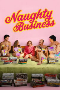 Naughty Business 2026