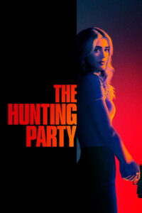 Nonton The Hunting Party: Season 2
