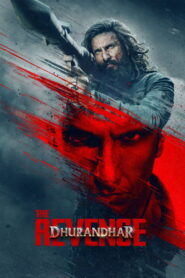 Nonton Dhurandhar: The Revenge 2026