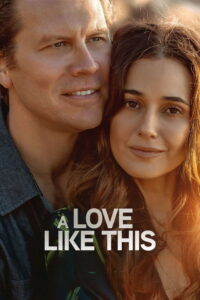 Nonton A Love Like This 2026