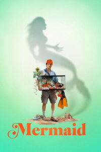 Nonton Mermaid 2025