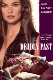 Nonton Deadly Past 1995