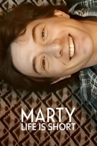 Nonton Marty, Life Is Short 2026