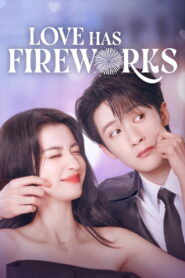 Nonton Love Has Fireworks 2026