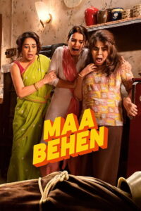 Nonton Maa Behen 2026