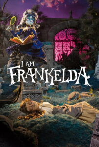 Nonton I Am Frankelda 2026