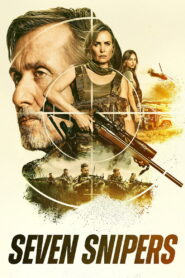 Nonton Seven Snipers 2026