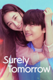 Surely Tomorrow: Season 1
