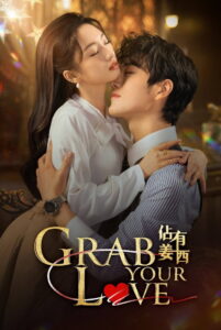 Nonton Grab Your Love: Season 1